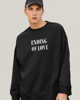 Ending Of Love Men Drop Shoulder Premium Terry Sweatshirt ? Emotional Aesthetic Streetwear